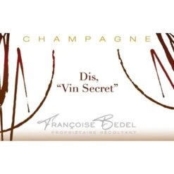 Francoise Bedel Dis Vin Secret 3 Francoise Bedel Dis Vin Secret -Sena Sales Store 148253