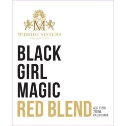 McBride Sisters Black Girl Magic Red Blend 2019 -Sena Sales Store y90xgfdduuxoet8sqi7x